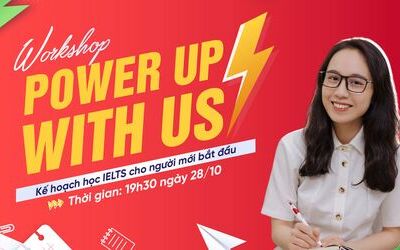 Chuỗi Workshop "Power up with us" dành cho người mới bắt đầu trong 3 tháng cuối năm