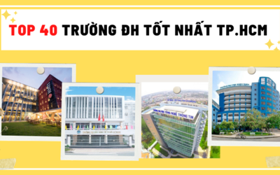 Top trường đại học tốt nhất thành phố Hồ Chí Minh