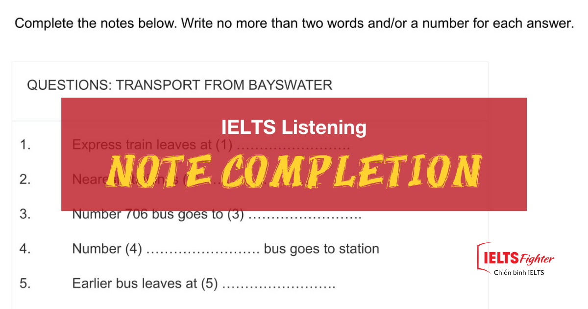 Sharpen your IELTS Listening Skill - NOTE COMPLETION