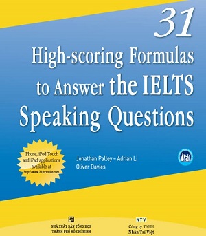 31 High-Scoring Formulas to Answer The IELTS speaking Questions: