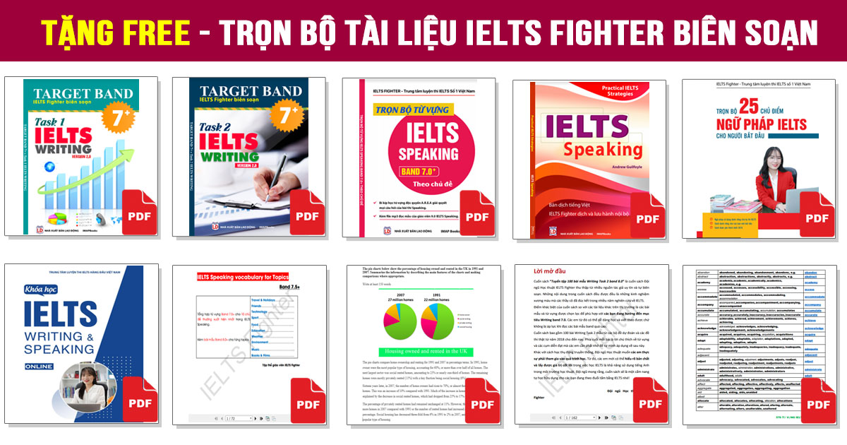 Trọn bộ sách tự học IELTS do IELTS Fighter biên soạn, tổng hợp full PDF + AUDIO
