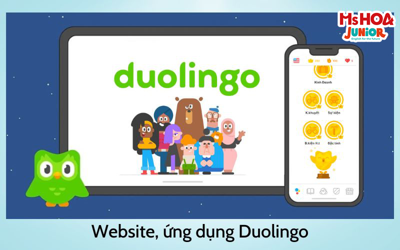 Duolingo – app học tiếng Anh miễn phí cho mọi lứa tuổi